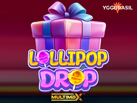 Lollipop Drop MultiMax